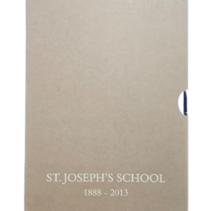 St. Joseph’s School (1888-2013) Book – 2024 Edition